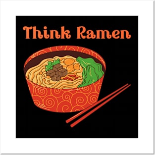 Think ramen ramyun ramyeon. Pasta Noodle lovers Posters and Art